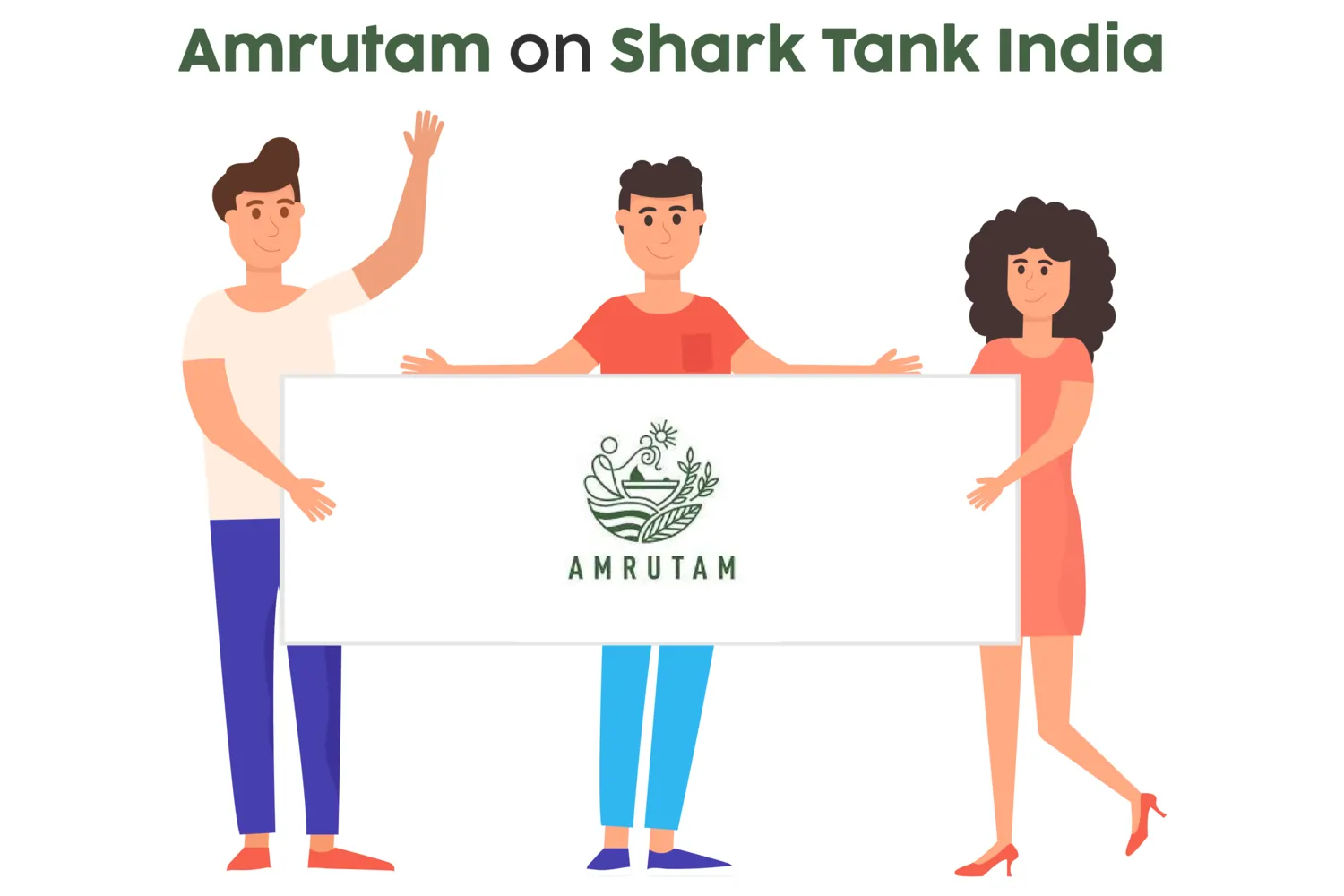 Amrutam on Shark Tank India: A Story of Passion and Perseverance