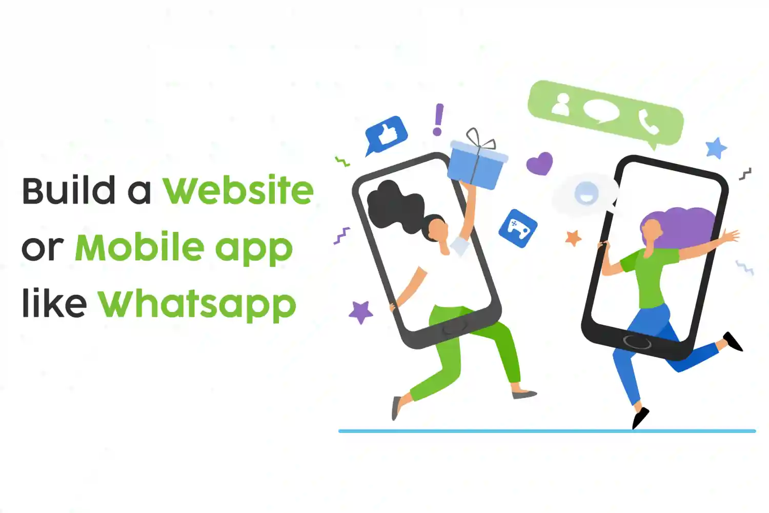 Build a Website or Mobile App Like WhatsApp Chat/Call