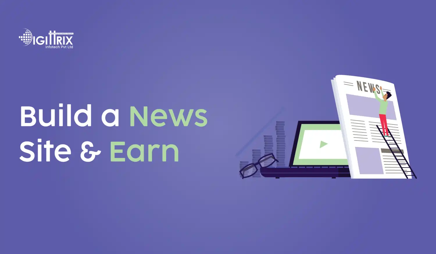 Build a News Website and How to Generate Revenue