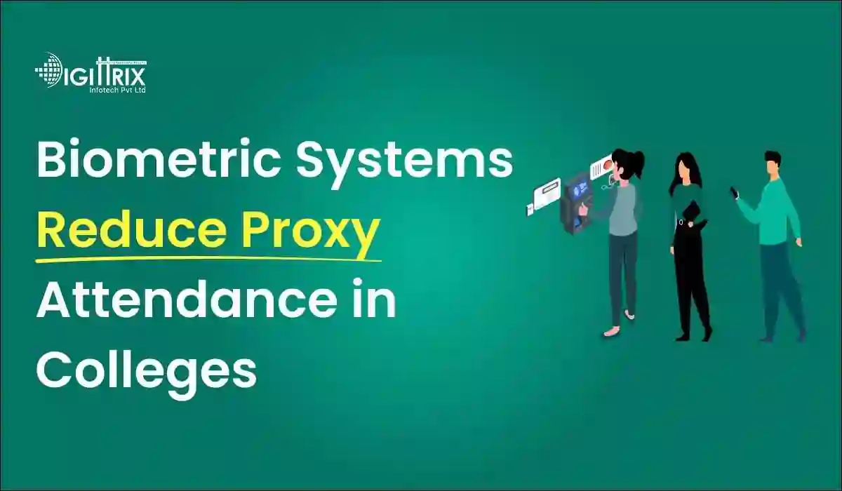 image showing how biometric systems effectively reduce proxy attendance in colleges through enhanced identification methods