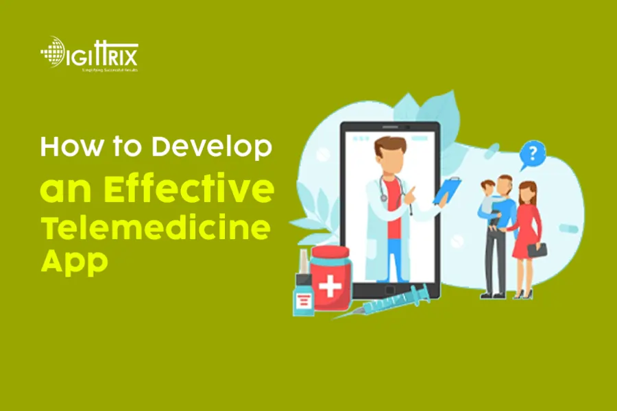 How to Develop an Effective Telemedicine App