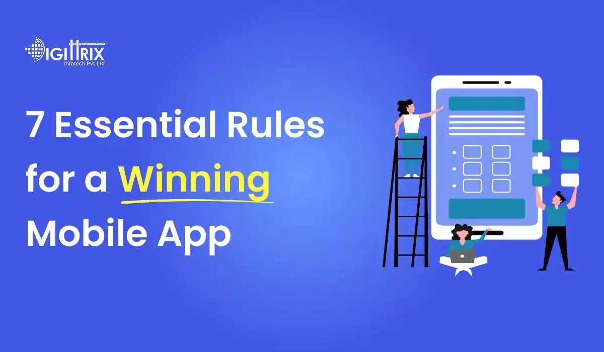 Mobile App Design Guide: 7 Easy Rules for a Winning App