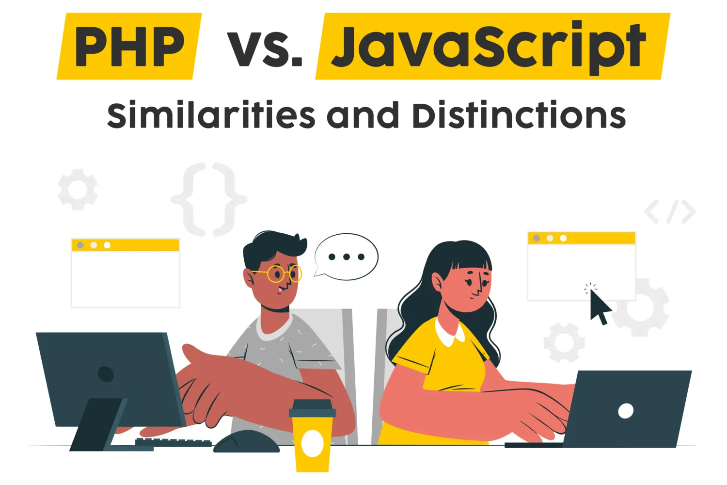 image showing PHP and JavaScript similarities and differences, with people using their system and reviewing the information together