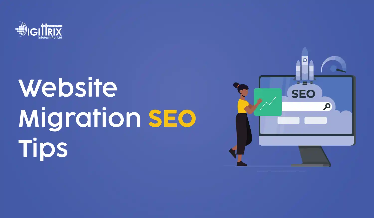 SEO Best Practices for Website Migration: Safeguard Rankings and Avoid Mistakes