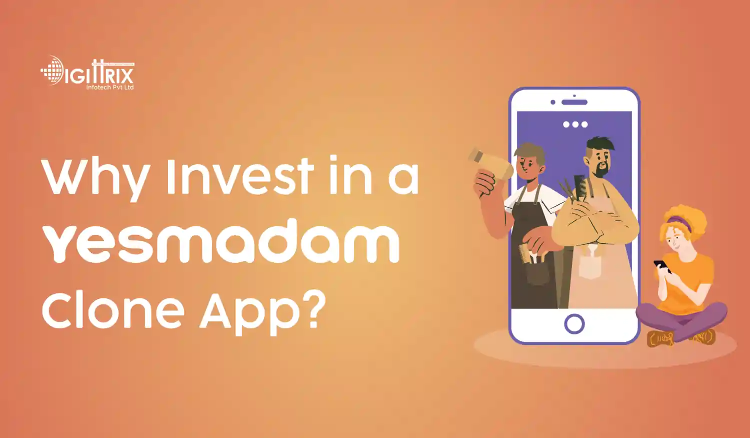 Why Invest in Yes Madam Clone App Development for Your Beauty Business