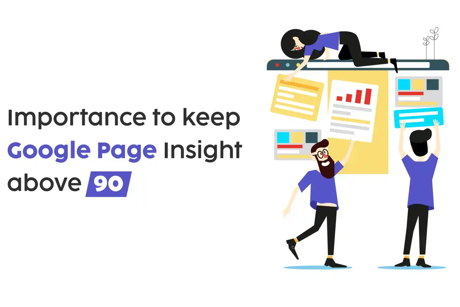 Importance of Keeping Google PageSpeed Insights Score Above 90