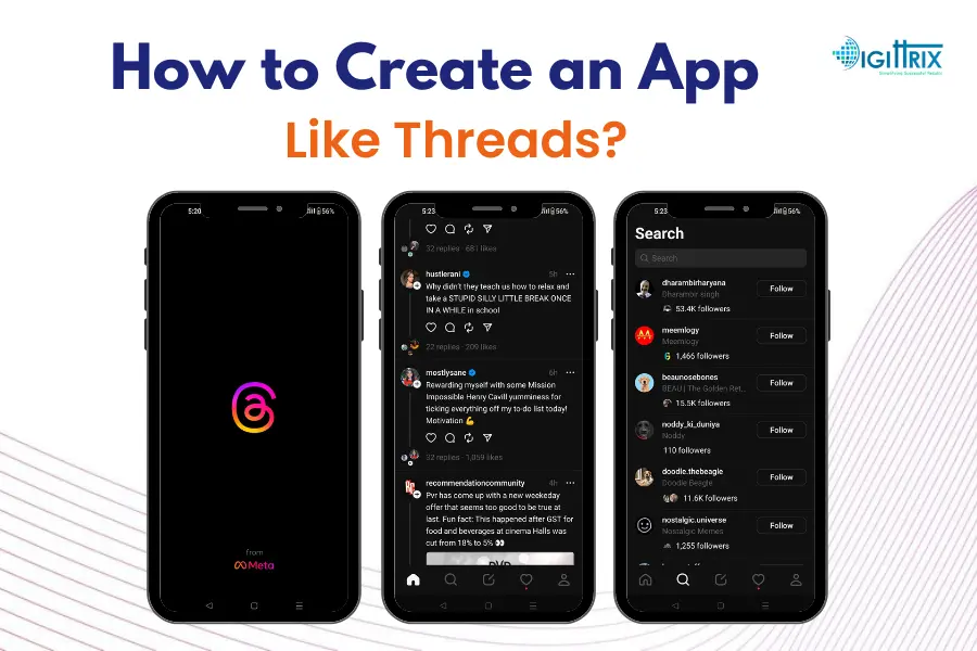 How to Create an App Like Threads? 