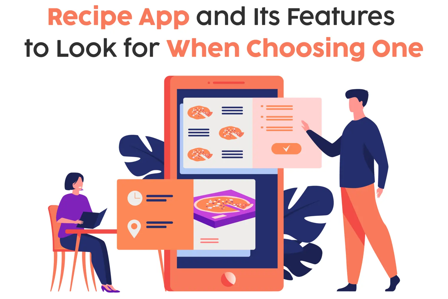 Recipe App and Its Features to Look for When Choosing One