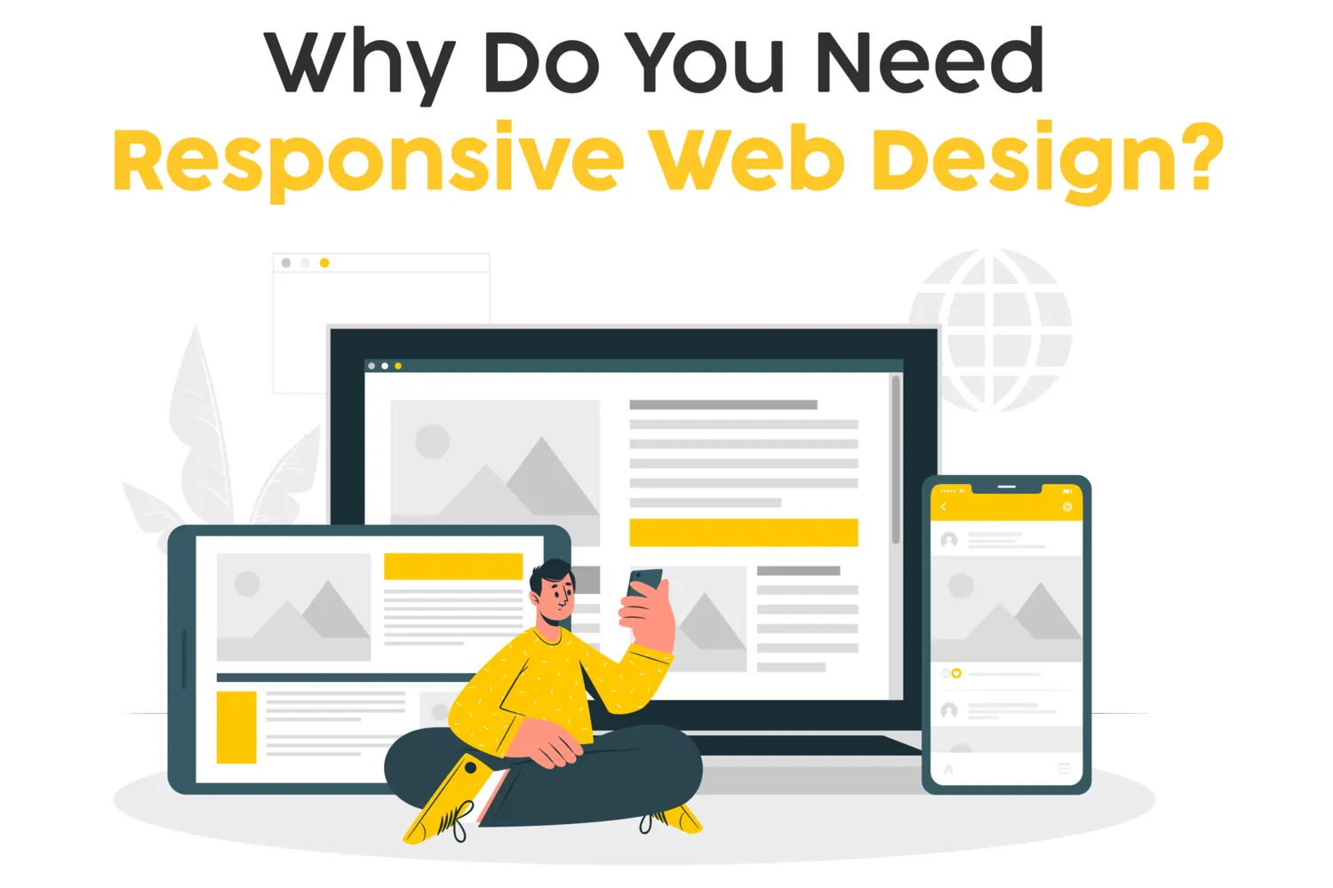 Why Do You Need Responsive Web Design?